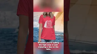 Sail Fast Live Slow T-shirt from Sailing Britican