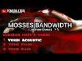 Download Lagu MOSSES BANDWIDTH || Lukisan Hati 3 Versi Berbeda Jasmine Shena