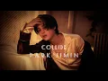 Download Lagu BTS Jimin - Collide FMV