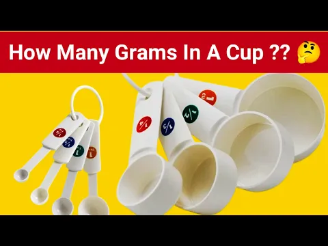 Download MP3 How Many Grams In A Cup / Cup Into Tablespoons / Grams to Cup Conversion