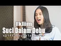 Download Lagu Suci Dalam Debu (Saleem Iklim) - Syiffa Syahla Cover Bening Musik