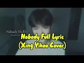 Lagu Nobody Full Lyric (Wonder Girls) Cover Song by Xing Yihao #coversong #lyrics