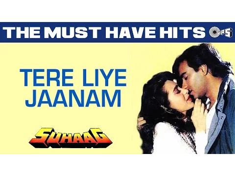 Download MP3 Tere Liye Jaanam - Suhaag | Ajay Devgn, Karisma Kapoor | S. P. Balsubramaniam, Chitra