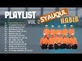Download Lagu Syauqul Habib Full Album VOL 2 \