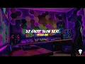 Lagu DJ GHOST SLOW BEAT REMIX KANE TERBARU TIKTOK 2022 (DJ KANE)