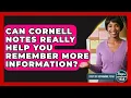 Can Cornell Notes Really Help You Remember More Information - Steps to Sophomore Year