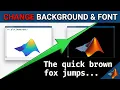 How to Change Background Color and Format Font in MATLAB MATLAB Tutorial