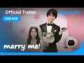 Marry Me! | TRAILER | Kumada Rinka, Seto Toshiki