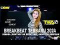 Download Lagu DJ BREAKBEAT TERBARU 2024 ASMARA | RANTING TAK BERNYAWA | ANDAI TAK BERPISAH | FDJ TIFA XBS PROD