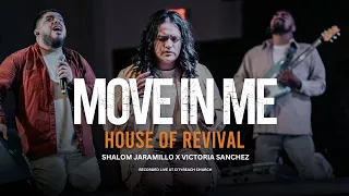 move in me house of revival