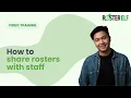 How to Share Rosters with Staff in RosterElf