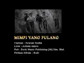 Download Lagu Iklim - Mimpi Yang Pulang.mp4
