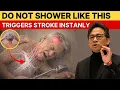 Lagu Seniors, NEVER Shower Like This — It Can Trigger a Stroke Instantly | Dr. William Li