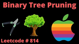 BINARY TREE PRUNING LEETCODE 814 PYTHON POSTORDER DFS SOLUTION