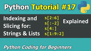 Tutorial Python List String Indexing and Slicing Explained - Python Coding for Beginners