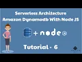 Amazon Dynamodb Tutorial 6 for the beginners Amazon Dynamodb with Node JS Complete Guide