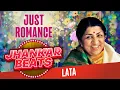 Download Lagu Just Romance - Lata Jhankar Hits | Lag Ja Gale Se Phir | Pankh Hote To Ud Aati | Tera Mera Pyar Amar