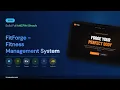 Build FitForge - Fitness Management System MERN Stack Full Project Code PPT