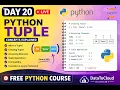 DAY 20 LIVE Python Tuples Complete Guide Packing Unpacking Methods Interview Questions