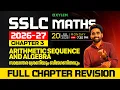 SSLC Maths 2026 Chapter 3 Arithmetic Sequence and Algebra Full Chapter Revision Xylem SSLC