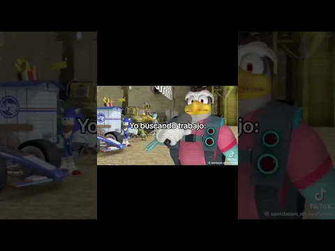 En la vida seria Sonic cuando busco trabajo 😅🤣 (Video no mio, es de TikTok) #sonicboom #humor