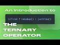 Ternary Operators An Introduction to the Alternative Conditional Operator in JavaScript