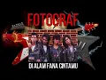 Download Lagu FOTOGRAF -  DIALAM FANA CINTAMU ORIGINAL SOUND KARAOKE