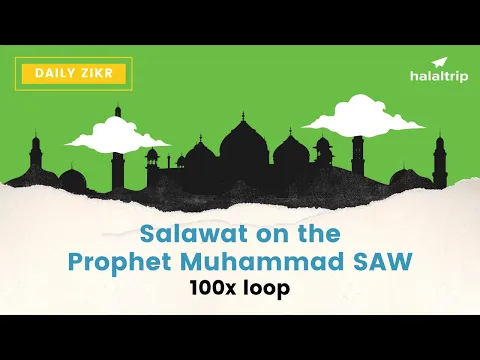 Download MP3 Salawat on the Prophet Muhammad SAW ( صَلَوَات) | 100x Uninterrupted Loop