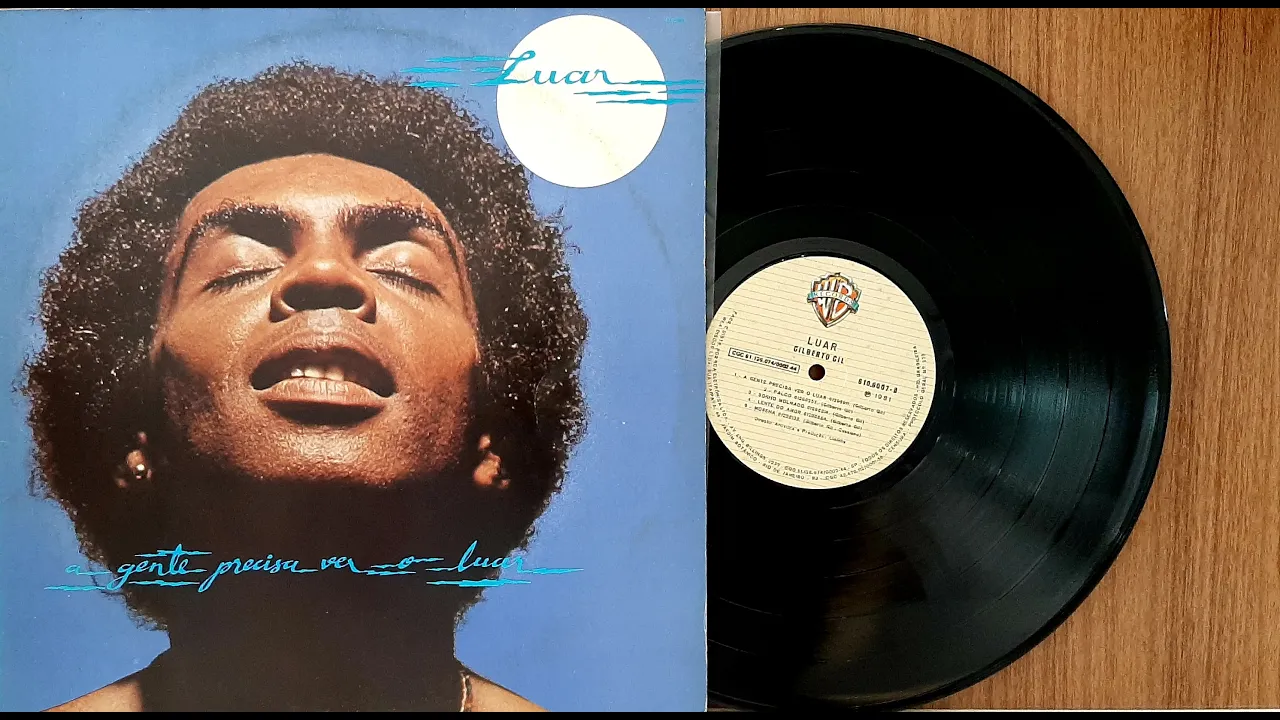 GilbertoGil - L-u-a-r - ℗ 1981 - Baú????