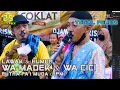 Download Lagu LAWAKAN \u0026 HUMOR - WA MADEK \u0026 WA CICI | SINGA DANGDUT PUTRA PA\