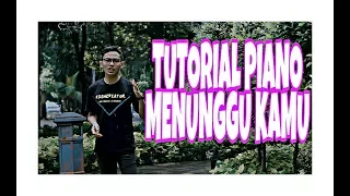 Download Anji - Menunggu Kamu TUTORIAL PIANO MP3