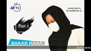 bakar rana part 1 hausa novel labari mai nishadantarwa da tausayi