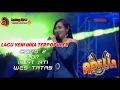 Download Lagu yeni inka album  terbaru adella||cidro 2||LDR||kuat ati||wes tatas.