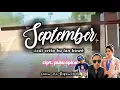 Download Lagu September (dadi crito terindahku ro kowé) - cipt. putu spkw