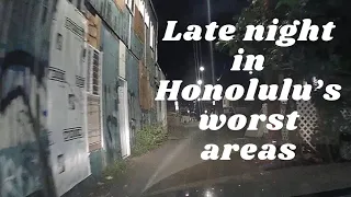 Late Night in Honolulu s worst areas Truth Filled Trajectory