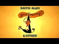 Download Lagu Daevid Allen \u0026 Euterpe - Good Morning! 1976. Progressive Rock. Full Album