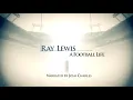 A Football Life - Ray Lewis