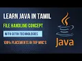 Learn Java Training in Tamil Java File Handling Concept Getin Technologies 100 Placements