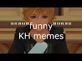 Download Lagu Kingdom Hearts memes (may trigger Xion fans)