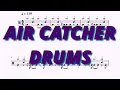 Download Lagu Air Catcher - Twenty One Pilots - Drums Sheet Music