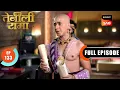Rama Secret Tenali Rama Ep 133 Full Episode 19 May 2025