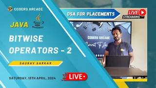 Java Live Session 6 B Bitwise Operators Part 2 DSA Placement Series Coders Arcade