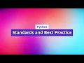 07 Standards and Best Practices in Python
