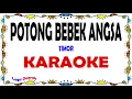 Download Lagu Potong Bebek Angsa - Karaoke