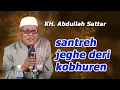 Download Lagu SANTREH JHEGEH DARI KOBHUREN - Ceramah KH. Abdullah Sattar