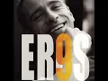 Un Segundo de Paz - Eros Ramazzotti