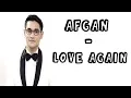 Download Lagu Love Again   Afgan lirik
