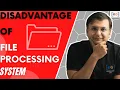 1 2 Disadvantages Of File Processing System