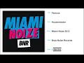 Housemeister-Famous