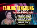 Download Lagu TARLING TENGDUNG CIREBONAN FULL MIMI CARINI, COCOK BUAT TEMAN NGOPI